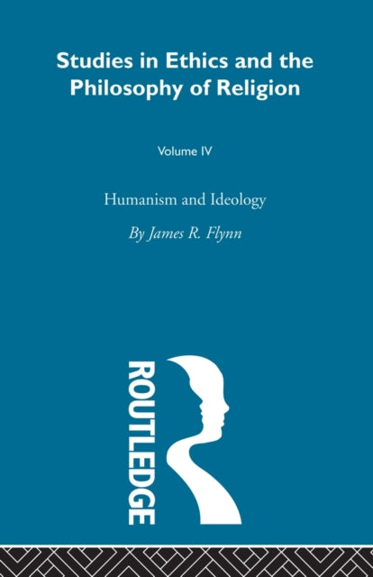 Book cover of: Humanism & Ideology Vol 4