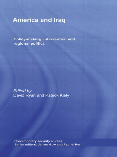 Book cover of: America and Iraq. By: David Ryan