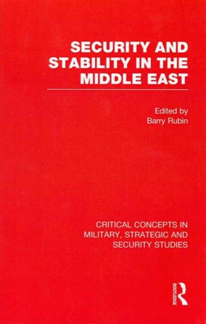 Book cover of: Security and Stability in the Middle East. By: Barry Rubin