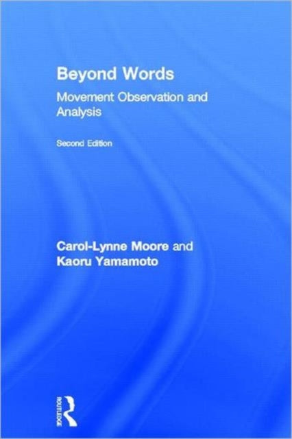 Book cover of: Beyond Words. By: Carol-Lynne Moore
