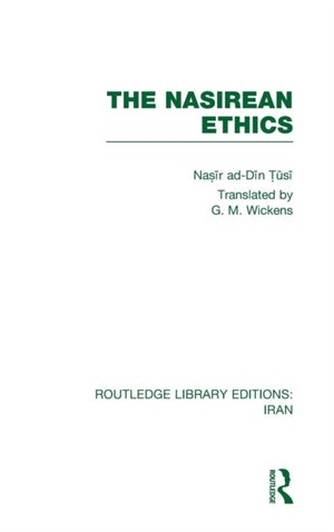The Nasirean Ethics (RLE Iran C)