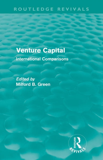 Book cover of: Venture Capital (Routledge Revivals). By: Milford B. Green