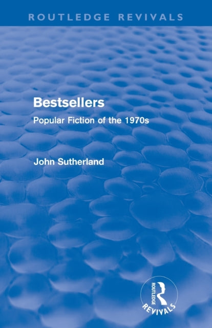 Book cover of: Bestsellers (Routledge Revivals)