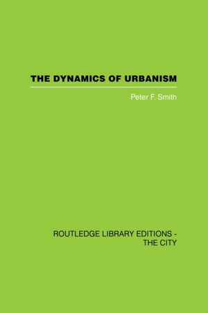 Dynamics of Urbanism