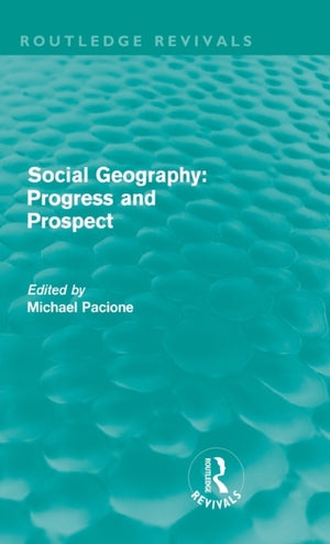 Social Geography (Routledge Revivals)