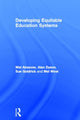 Book cover of: Developing Equitable Education Systems. By: Mel Ainscow