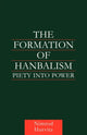 Book cover of: Formation of Hanbalism. By: Nimrod Hurvitz