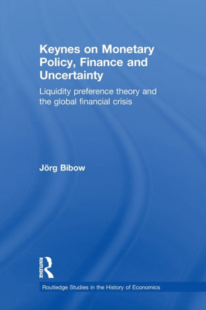 Keynes on Monetary Policy, Finance and Uncertainty