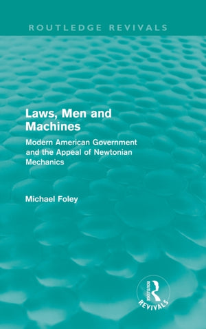 Laws, Men and Machines (Routledge Revivals)