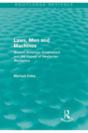 Laws, Men and Machines (Routledge Revivals)