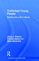 Book cover of: Trafficked Young People. By: Jenny J. Pearce