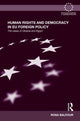 Book cover of: Human Rights and Democracy in EU Foreign Policy. By: Rosa Balfour