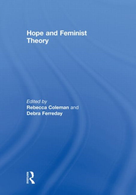 Book cover of: Hope and Feminist Theory