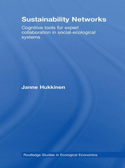 Book cover of: Sustainability Networks. By: Janne Hukkinen