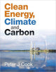 Book cover of: Clean Energy, Climate and Carbon