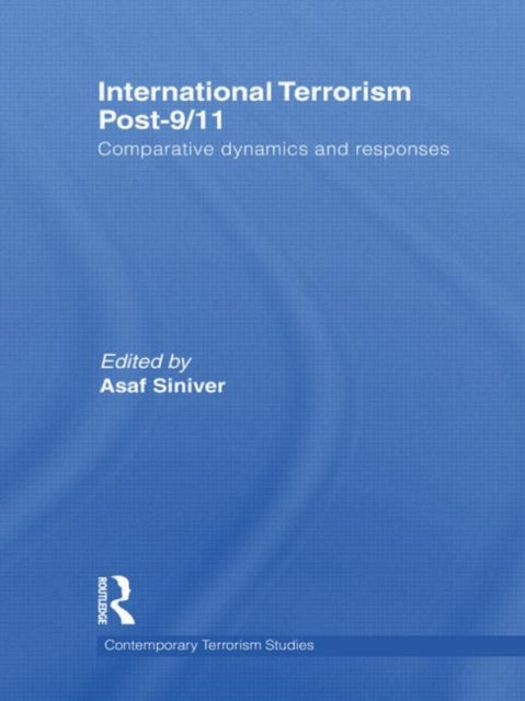 Book cover of: International Terrorism Post-9/11. By: Asaf Siniver