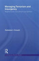 Book cover of: Managing Terrorism and Insurgency. By: Cameron I. Crouch