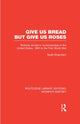 Book cover of: Give Us Bread but Give Us Roses. By: Sarah Eisenstein