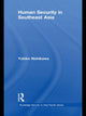 Book cover of: Human Security in Southeast Asia. By: Yukiko Nishikawa