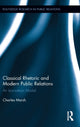 Book cover of: Classical Rhetoric and Modern Public Relations