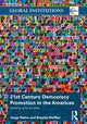 Book cover of: 21st Century Democracy Promotion in the Americas. By: Jorge Heine