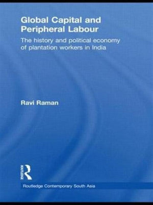 Global Capital and Peripheral Labour