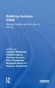 Book cover of: Building Inclusive Cities. By: Carolyn Whitzman