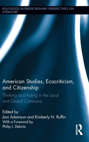 American Studies, Ecocriticism, and Citizenship