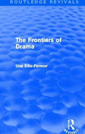 Frontiers of Drama (Routledge Revivals)