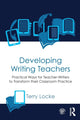 Book cover of: Developing Writing Teachers. By: Terry Locke