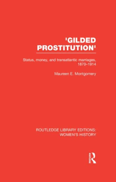Gilded Prostitution'