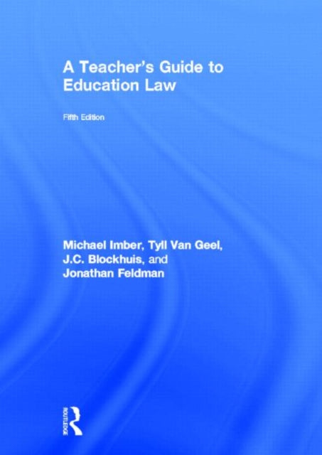 Book cover of: Teacher's Guide to Education Law. By: Michael Imber