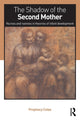 Book cover of: Shadow of the Second Mother. By: Prophecy Coles