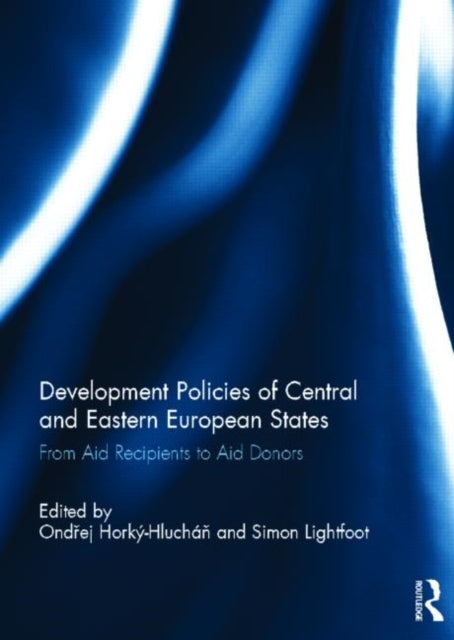 Book cover of: Development Policies of Central and Eastern European States. By: Simon Lightfoot