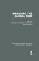 Book cover of: Managing the Global Firm (RLE International Business). By: Christopher A. Bartlett