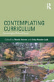 Book cover of: Contemplating Curriculum