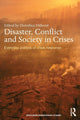 Book cover of: Disaster, Conflict and Society in Crises