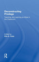 Book cover of: Deconstructing Privilege