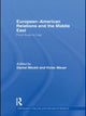 Book cover of: European-American Relations and the Middle East. By: Victor Mauer
