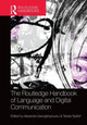 Book cover of: Routledge Handbook of Language and Digital Communication