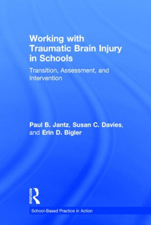 Working with Traumatic Brain Injury in Schools