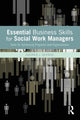 Book cover of: Essential Business Skills for Social Work Managers. By: Andrew J. Germak