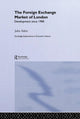 Book cover of: Foreign Exchange Market of London. By: John Atkin