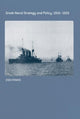 Book cover of: Greek Naval Strategy and Policy 1910-1919. By: Zisis Fotakis