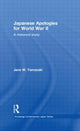 Book cover of: Japanese Apologies for World War II. By: Jane Yamazaki