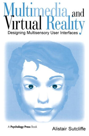 Multimedia and Virtual Reality