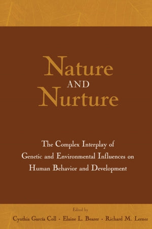 Nature and Nurture