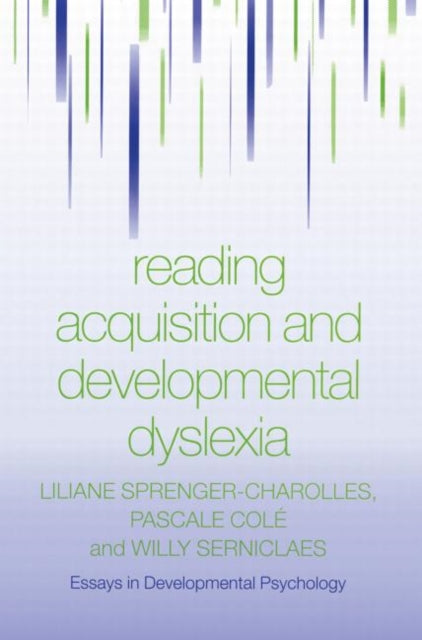 Book cover of: Reading Acquisition and Developmental Dyslexia. By: Liliane Sprenger-Charolles