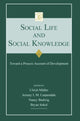 Book cover of: Social Life and Social Knowledge