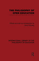 Book cover of: Philosophy of Open Education (International Library of the Philosophy of Education Volume 15). By: David A. Nyberg